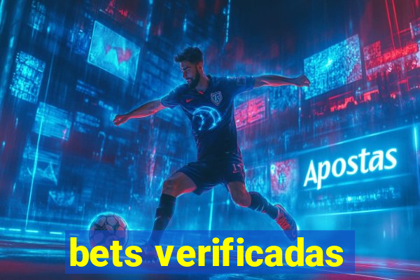 bets verificadas